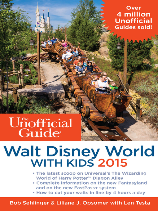 Title details for The Unofficial Guide to Walt Disney World with Kids 2015 by Bob Sehlinger - Available